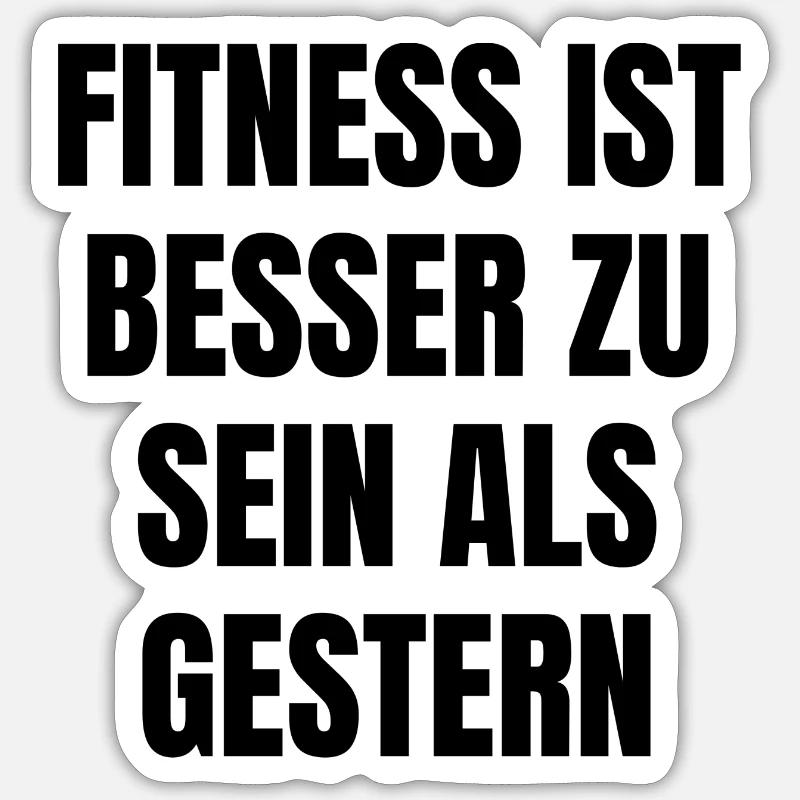 Besser als gestern Sticker Größe S (10 x 10 cm)