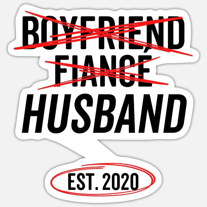 Freund Verlobter Ehemann Est 2020 Sticker Größe S (10 x 10 cm)