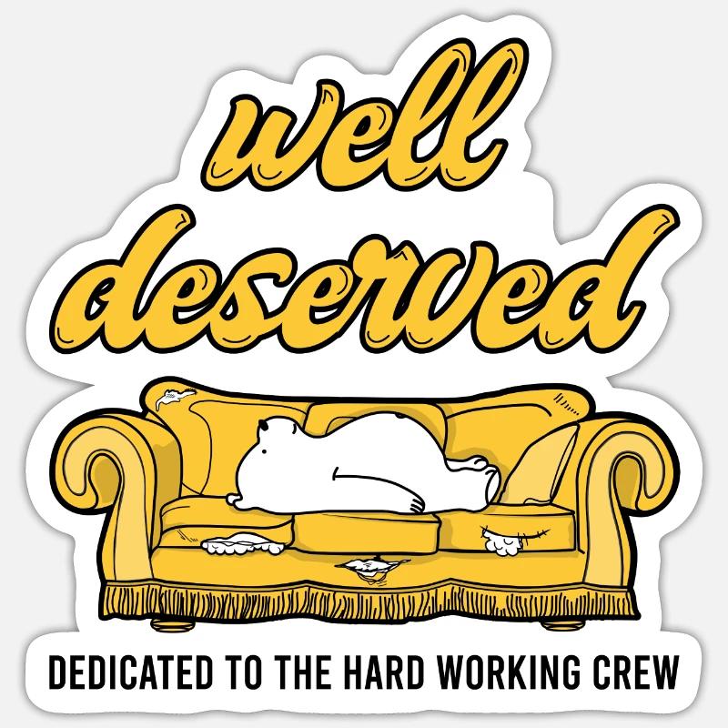 bien mérité - Sticker taille S (10 x 10 cm) - blanc mat