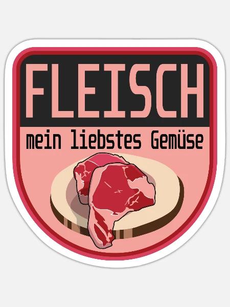Fleisch mein liebstes Gemüse - Sticker Größe S (10 x 10 cm) - Mattweiß