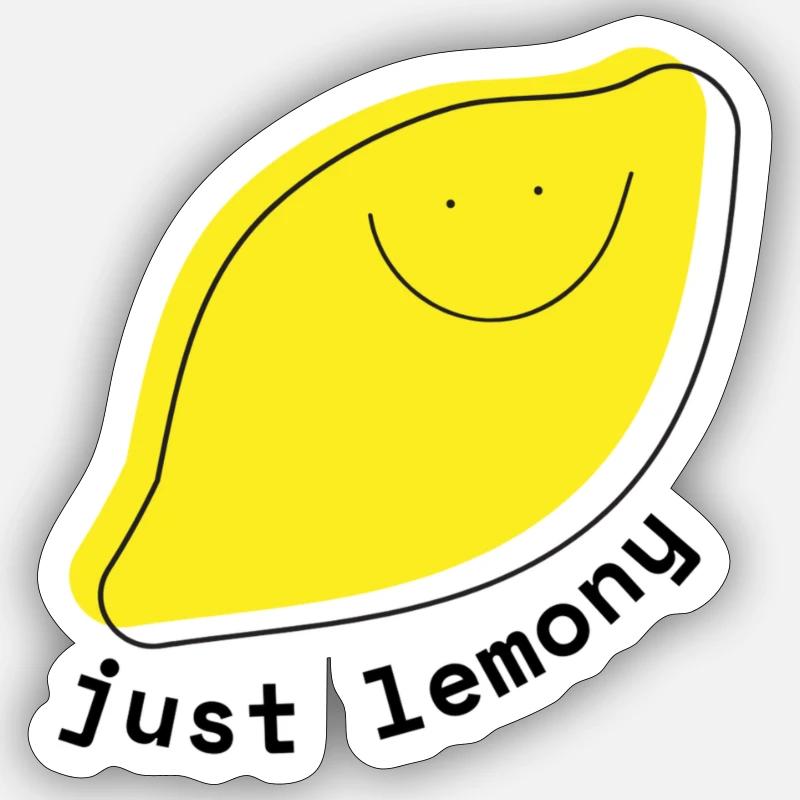 Just Lemony: Be as happy as this lemon Sticker size S (10 x 10 cm)