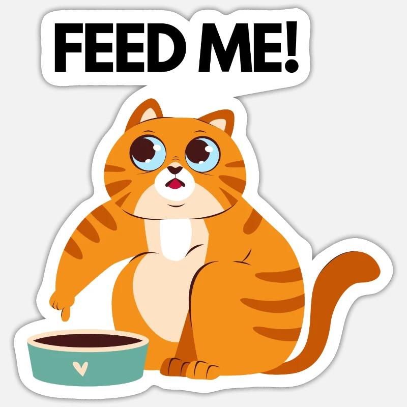 FÜTTERE MICH MIT KATZE - Sticker Größe S (10 x 10 cm) - Mattweiß