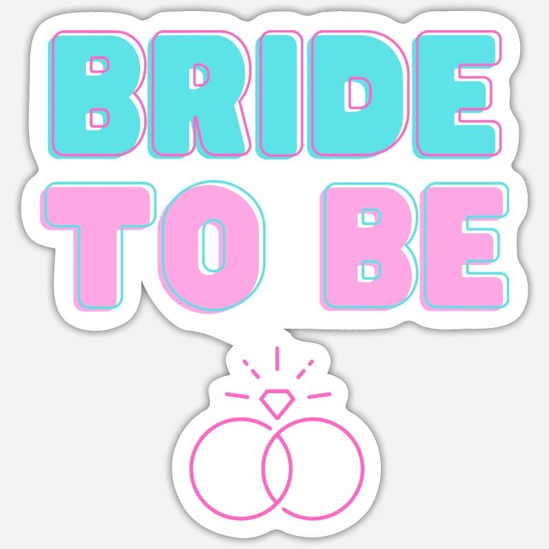 BrideToBe - Sticker size S (10 x 10 cm) - white matte