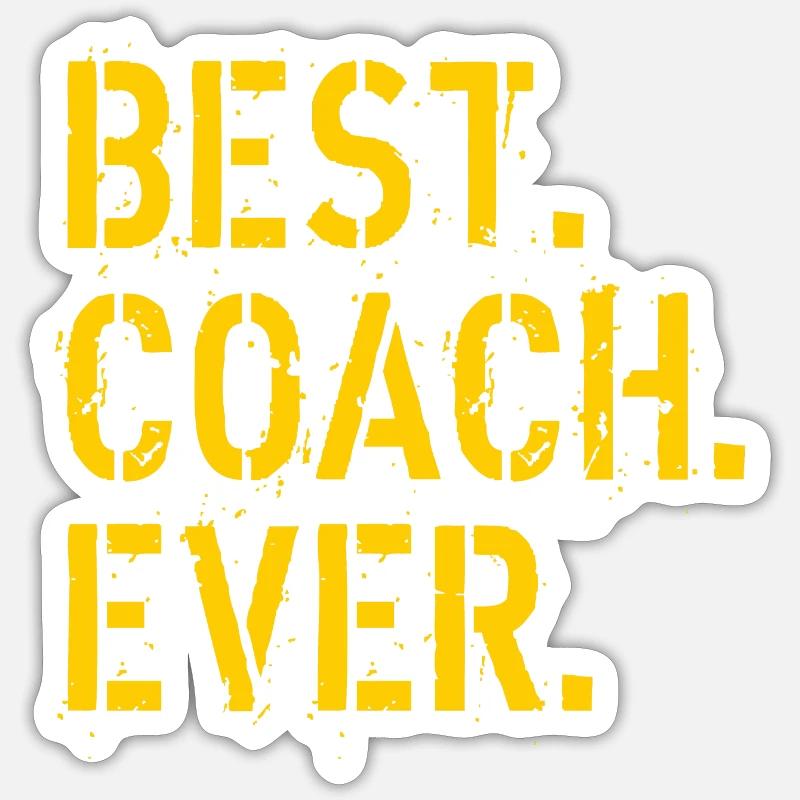 Best coach ever - Sticker size S (10 x 10 cm) - white matte