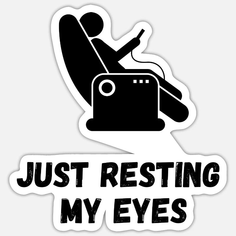 Just Resting My Eyes - Sticker taille S (10 x 10 cm) - blanc mat