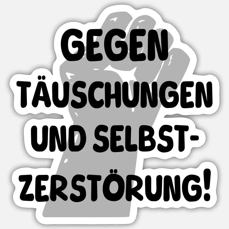 gegen täuschungen Sticker Größe S (10 x 10 cm)