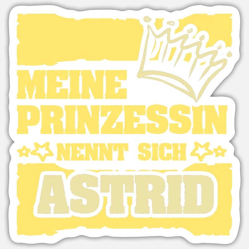 Astrid als Mädchenname Sticker Größe S (10 x 10 cm)