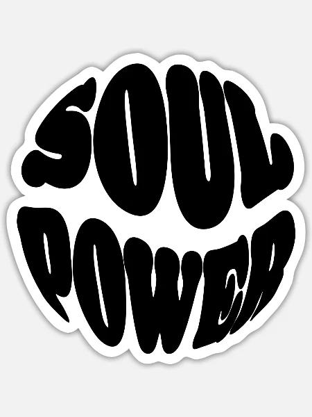 Soul Power - Sticker Größe S (10 x 10 cm) - Mattweiß