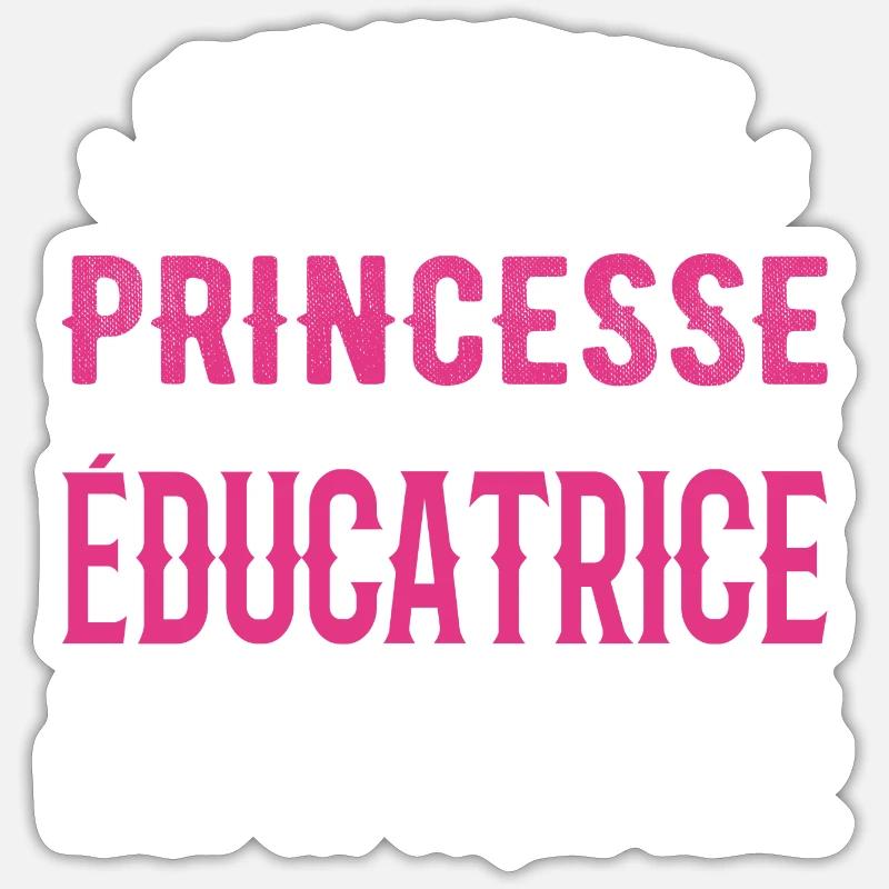 C'est Compliqué d etre Princesse et Éducatrice Sticker taille S (10 x 10 cm)