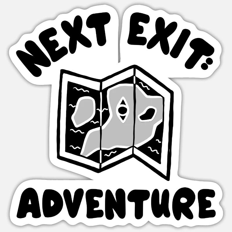 next exit: adventure - Sticker size S (10 x 10 cm) - white matte
