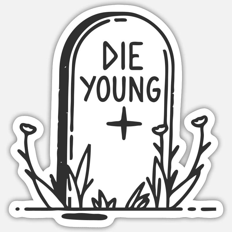 DiE YouNG - Sticker size S (10 x 10 cm) - white matte