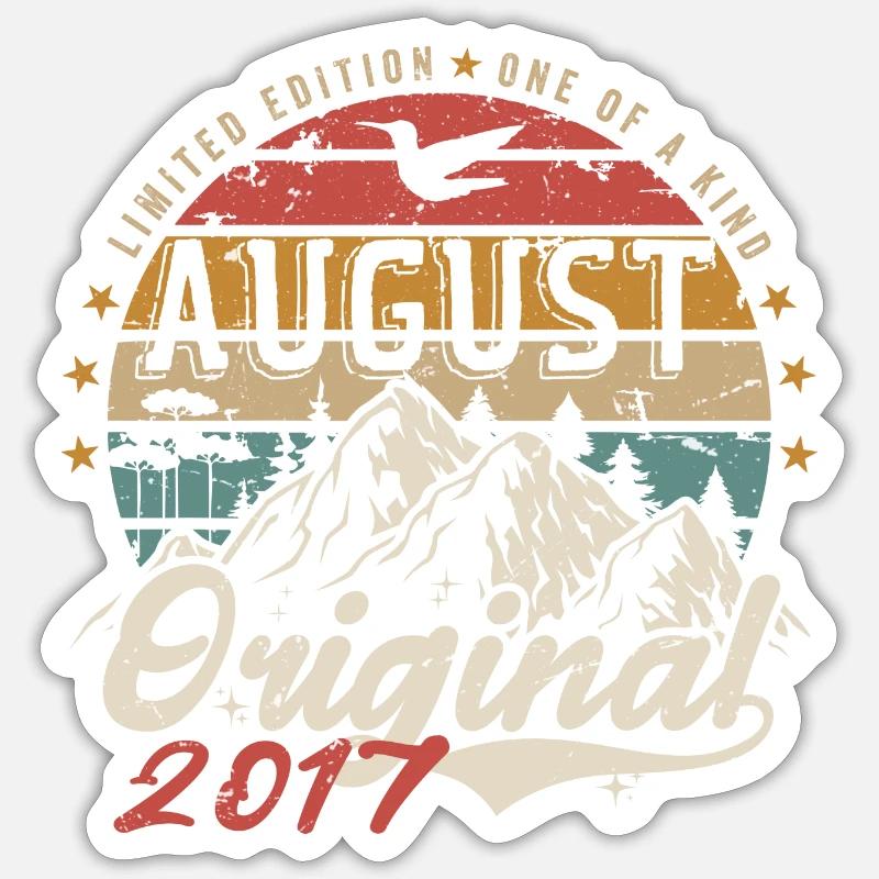 August 2017 - Made In August 2017 - Vintage 2017 Sticker size S (10 x 10 cm)