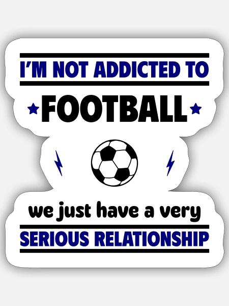 Ich bin nicht süchtig nach Fußball - Sticker størrelse S (10 x 10 cm) - mat hvid