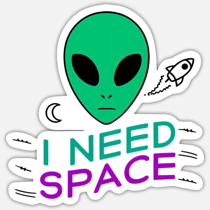I Need Space - Sticker size S (10 x 10 cm) - white matte