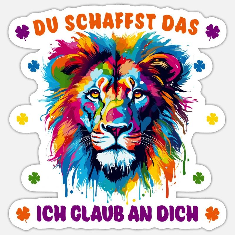 DU SCHAFFST DAS - ICH GLAUB AN DICH - Löwe Sticker Größe S (10 x 10 cm)