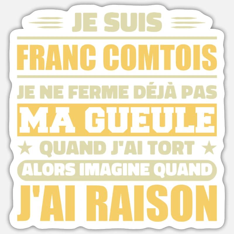 Franc comtois Ich halte meinen Mund nicht zu frank comté Sticker Größe S (10 x 10 cm)