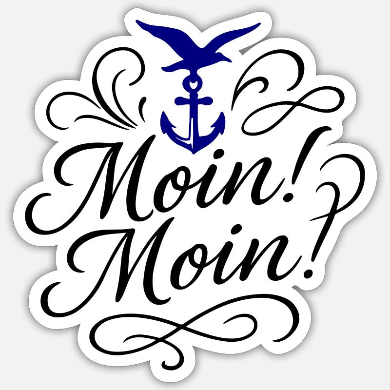 Moin Moin Spruch - Sticker Größe S (10 x 10 cm) - Mattweiß