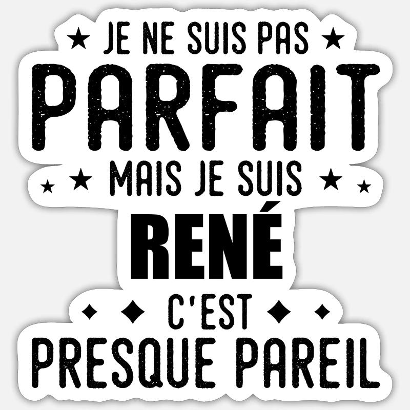 René: authentisch, unvollkommen, oberflächlich, perfekt Sticker Größe S (10 x 10 cm)