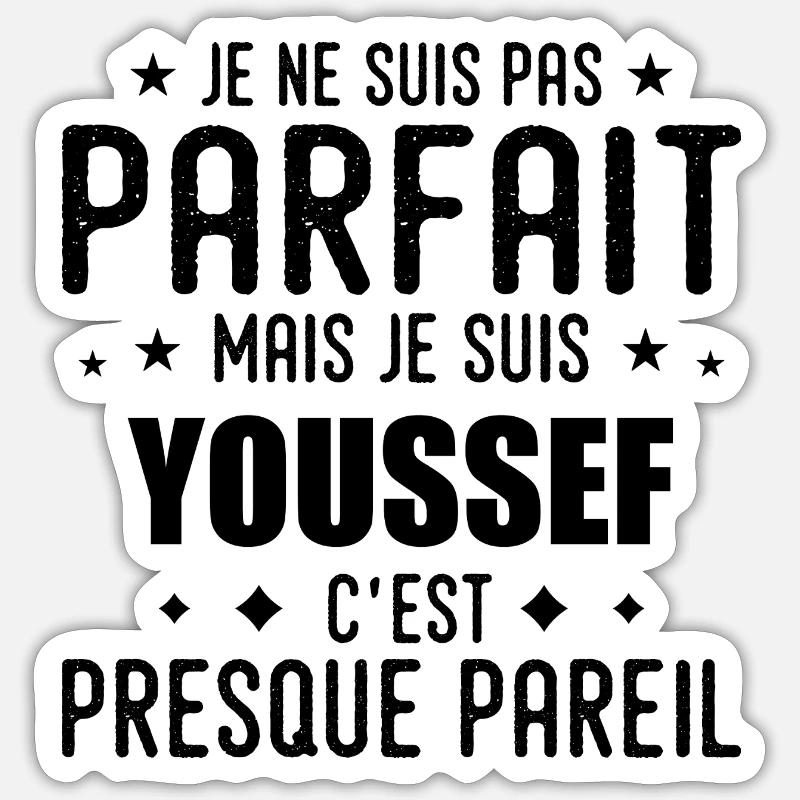 Youssef : authentique, imparfait, top, perfection - Sticker taille S (10 x 10 cm) - blanc mat