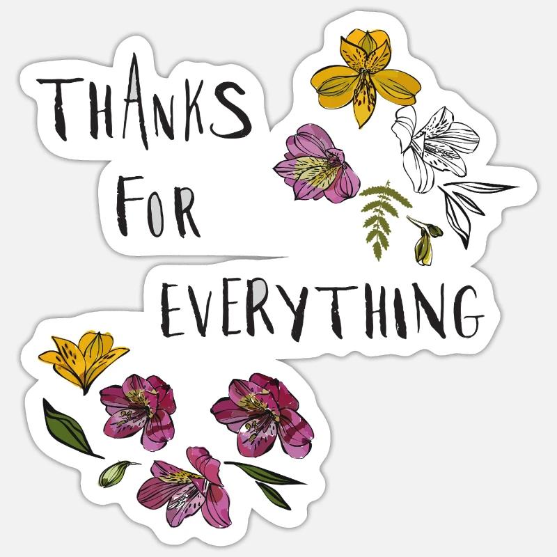 Thanks for everything Sticker size S (10 x 10 cm)