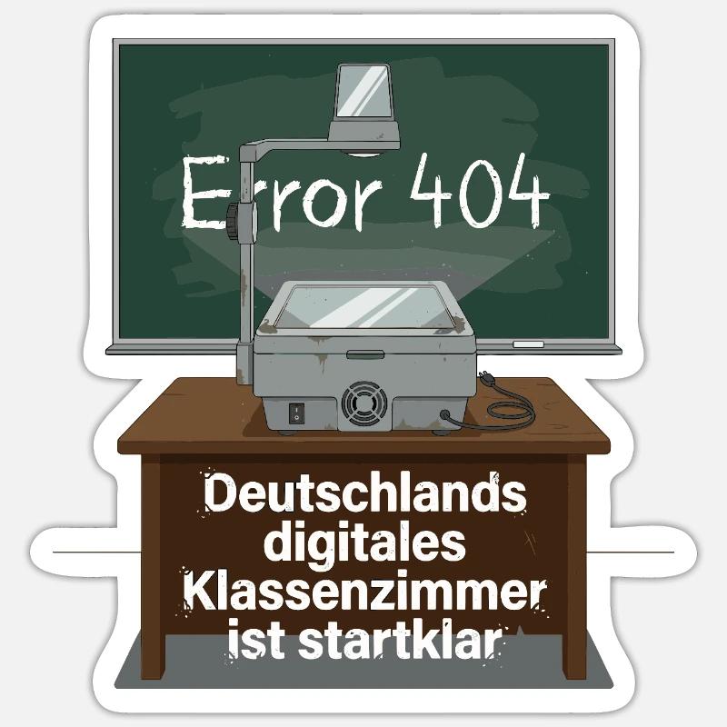 Germany's digital classroom is ready to go Sticker size S (10 x 10 cm)