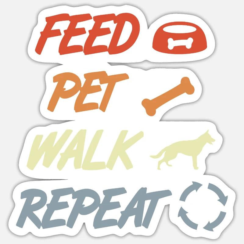 Feeding, petting, performing, repeating - Sticker size S (10 x 10 cm) - white matte