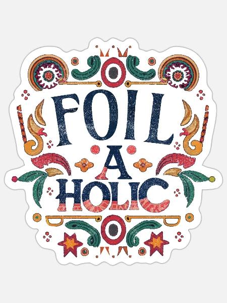 Foil-a-holic - Sticker Größe S (10 x 10 cm) - Mattweiß