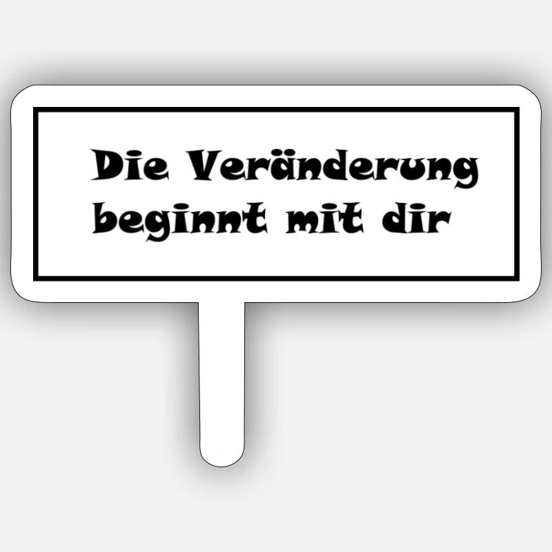 Die Veränderung beginnt mit dir Sticker Größe S (10 x 10 cm)