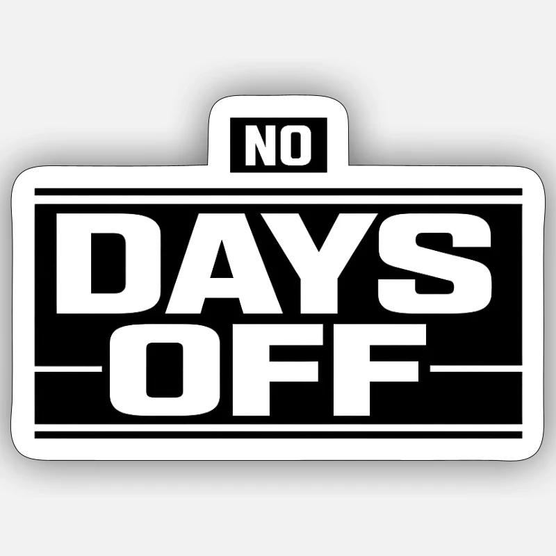No Days Off Hustle Logo - Sticker Größe S (10 x 10 cm) - Mattweiß
