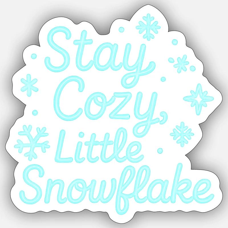 Stay Cozy Snowflake Neon Script - Sticker size S (10 x 10 cm) - white matte