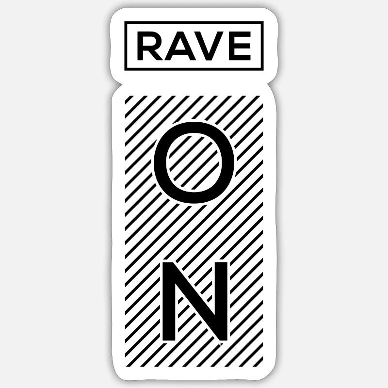 Rave On - Sticker taille S (10 x 10 cm) - blanc mat