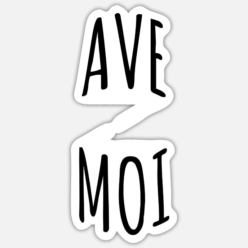 Tshirt ave moi, Tshirt humoristique - Sticker taille S (10 x 10 cm) - blanc mat