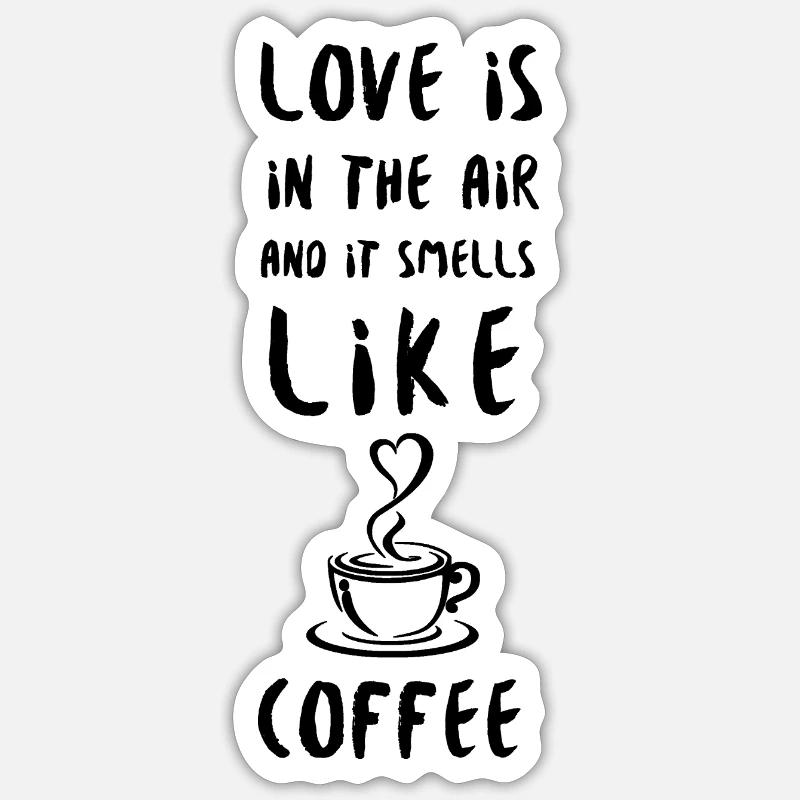 Kaffee-Liebe - Sticker Größe S (10 x 10 cm) - Mattweiß