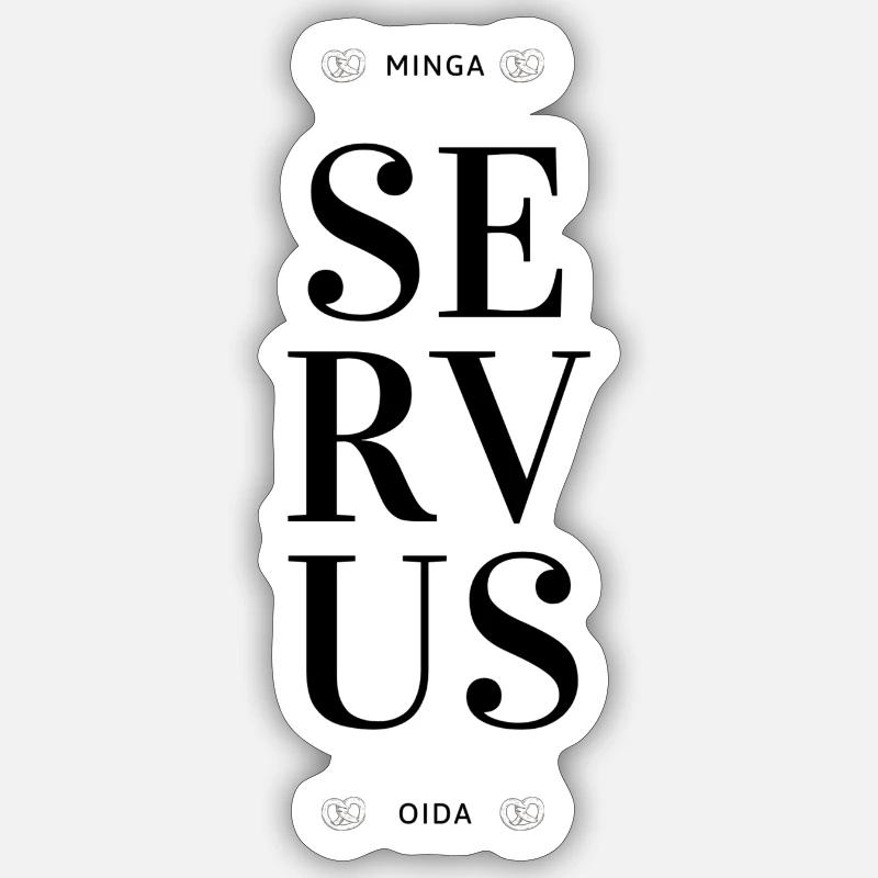 Servus Minga Oida - Sticker Größe S (10 x 10 cm) - Mattweiß