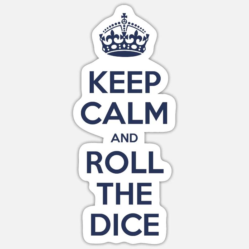 Keep calm and roll the dice - Sticker taille S (10 x 10 cm) - blanc mat