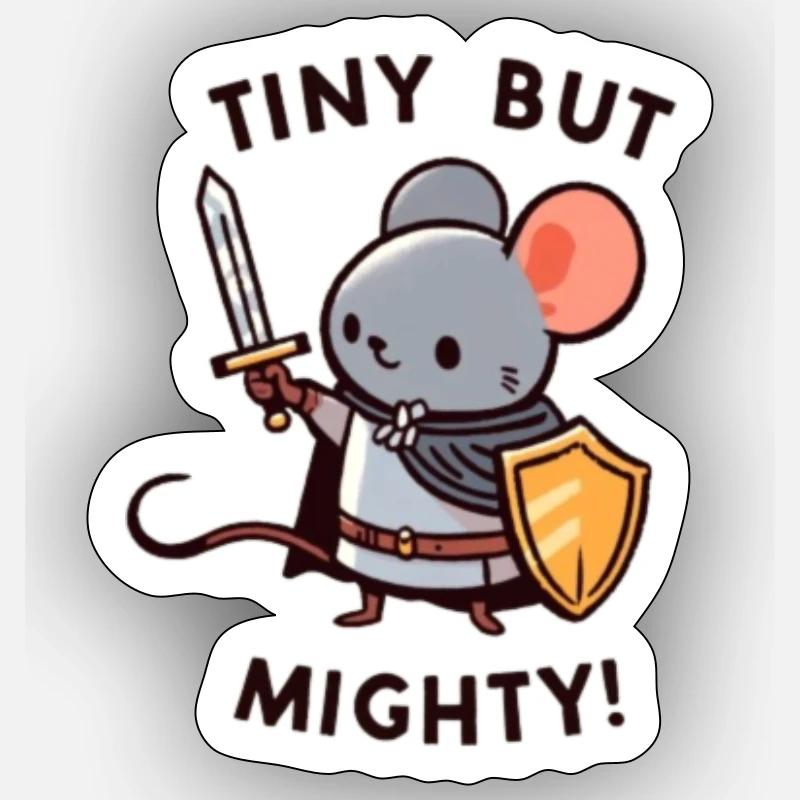 Tiny but Mighty - Sticker size S (10 x 10 cm) - white matte