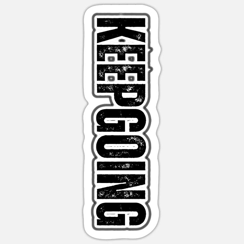 KEEP GOING – Modèle vertical de motivation Sticker taille S (10 x 10 cm)
