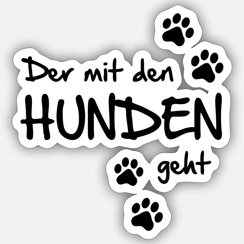 Der mit den Hunden geht - Sticker Größe S (10 x 10 cm) - Mattweiß