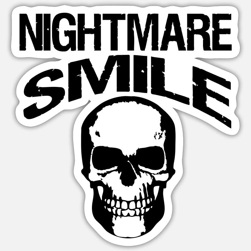 Nightmare Smile Halloween, Sprüche, Geschenk - Sticker Größe S (10 x 10 cm) - Mattweiß