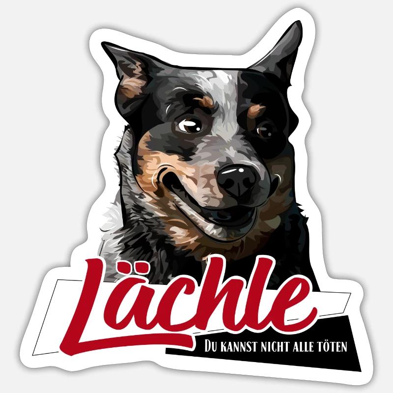 AUSTRALIAN CATTLE DOG Lächle Hundespruch - Sticker Größe S (10 x 10 cm) - Mattweiß