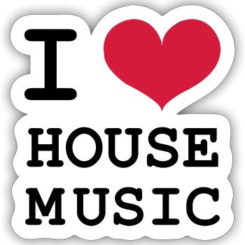 I Love House Music! - Sticker size S (10 x 10 cm) - white matte - Front