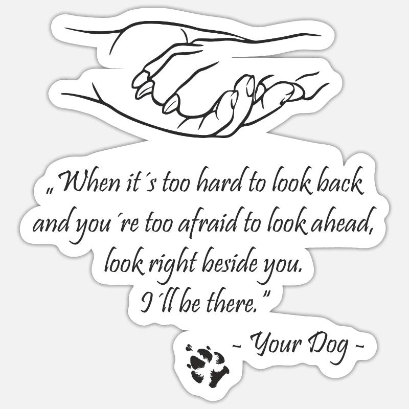 When it´s too hard to look back... Sticker Größe S (10 x 10 cm)