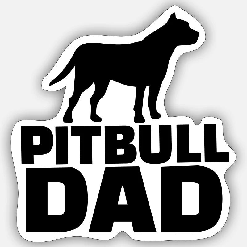 Pitbull Dad Sticker size S (10 x 10 cm)