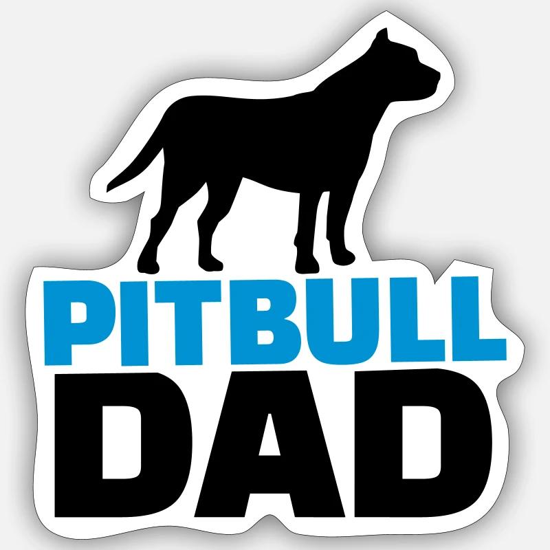 Pitbull Dad Sticker size S (10 x 10 cm)