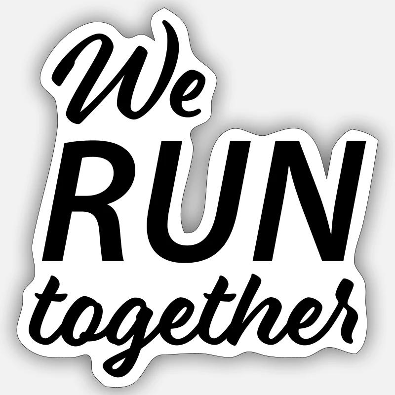 We run together Sticker size S (10 x 10 cm)