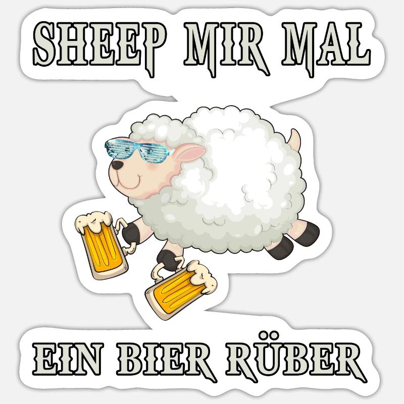 bier trinkspruch sheep mal bier rüber alkohol meme Sticker Größe S (10 x 10 cm)