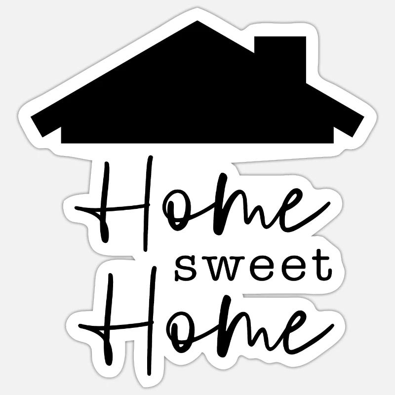 home sweet home - Sticker taille S (10 x 10 cm) - blanc mat