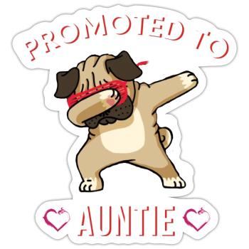 Promu à tante, tante mignonne, nouvelle tante, drôle - Sticker taille S (10 x 10 cm) - blanc mat - Devant