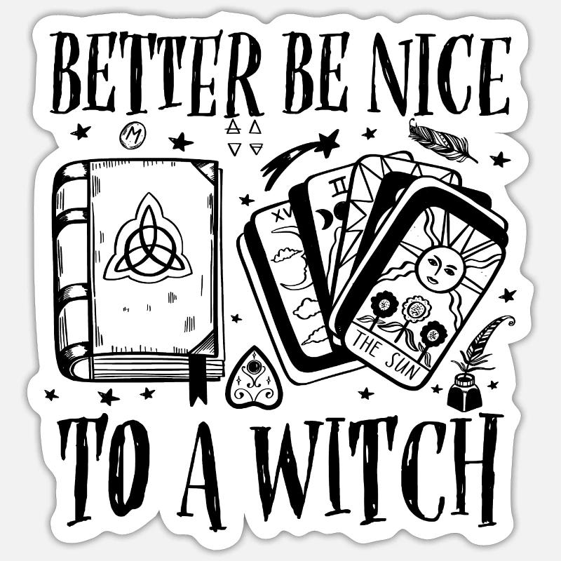 Be nice to a witch | Witches Gift Idea Sticker size S (10 x 10 cm)