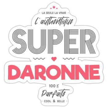 L authentique super daronne - Sticker taille S (10 x 10 cm) - blanc mat - Devant